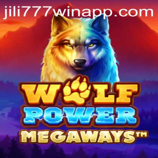 Unleashing the Wild Adventure: Exploring WolfPowerMega and the Thrill of jili777win